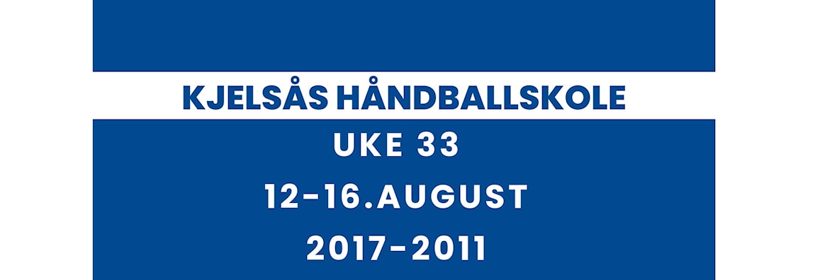 Kjelsås Håndballskole - sommerferien uke 33